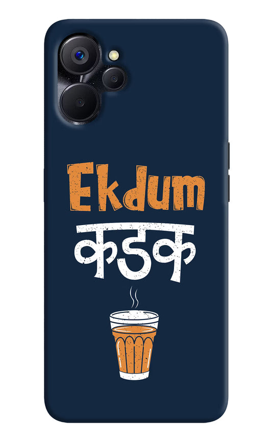 Ekdum Kadak Chai Realme 9i 5G Hard Case Back Cover by Casekaro