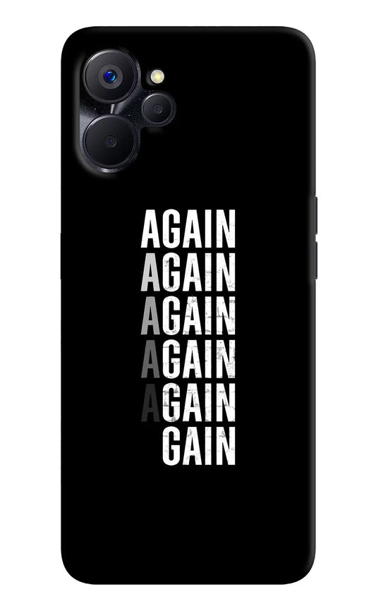 Again Again Gain Realme 9i 5G Hard Case Back Cover by Casekaro