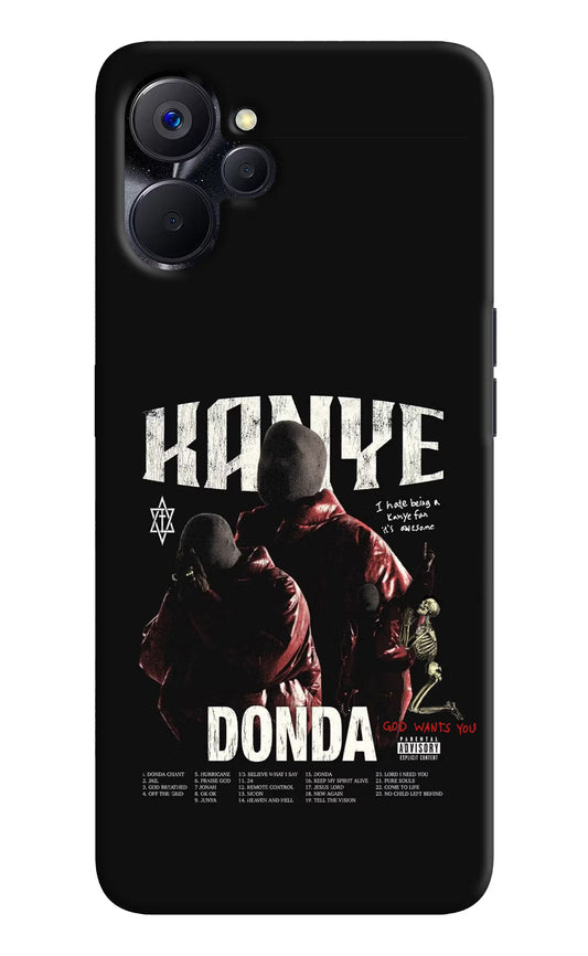 Donda Kanye West Realme 9i 5G Hard Case Back Cover by Casekaro