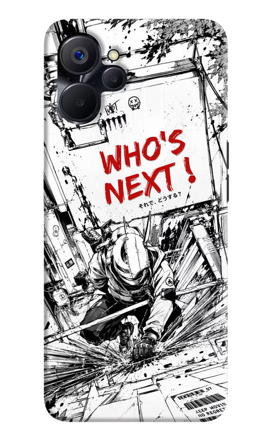 Who's Next Realme 9i 5G Hard Case Back Cover by Casekaro