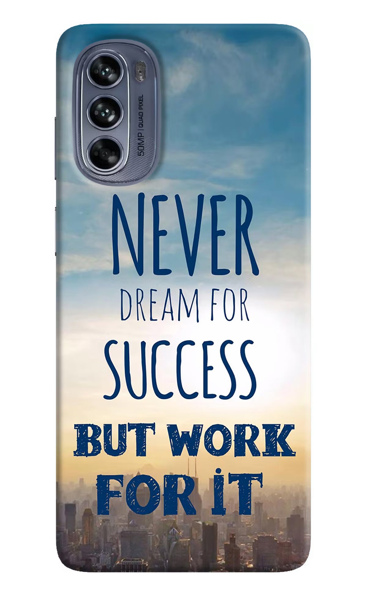 Never Dream For Success But Work For It Moto G62 5G Hard Case Back Cover by Casekaro