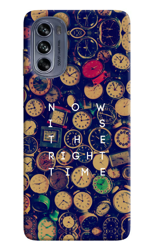 Now is the Right Time Quote Moto G62 5G Hard Case Back Cover by Casekaro