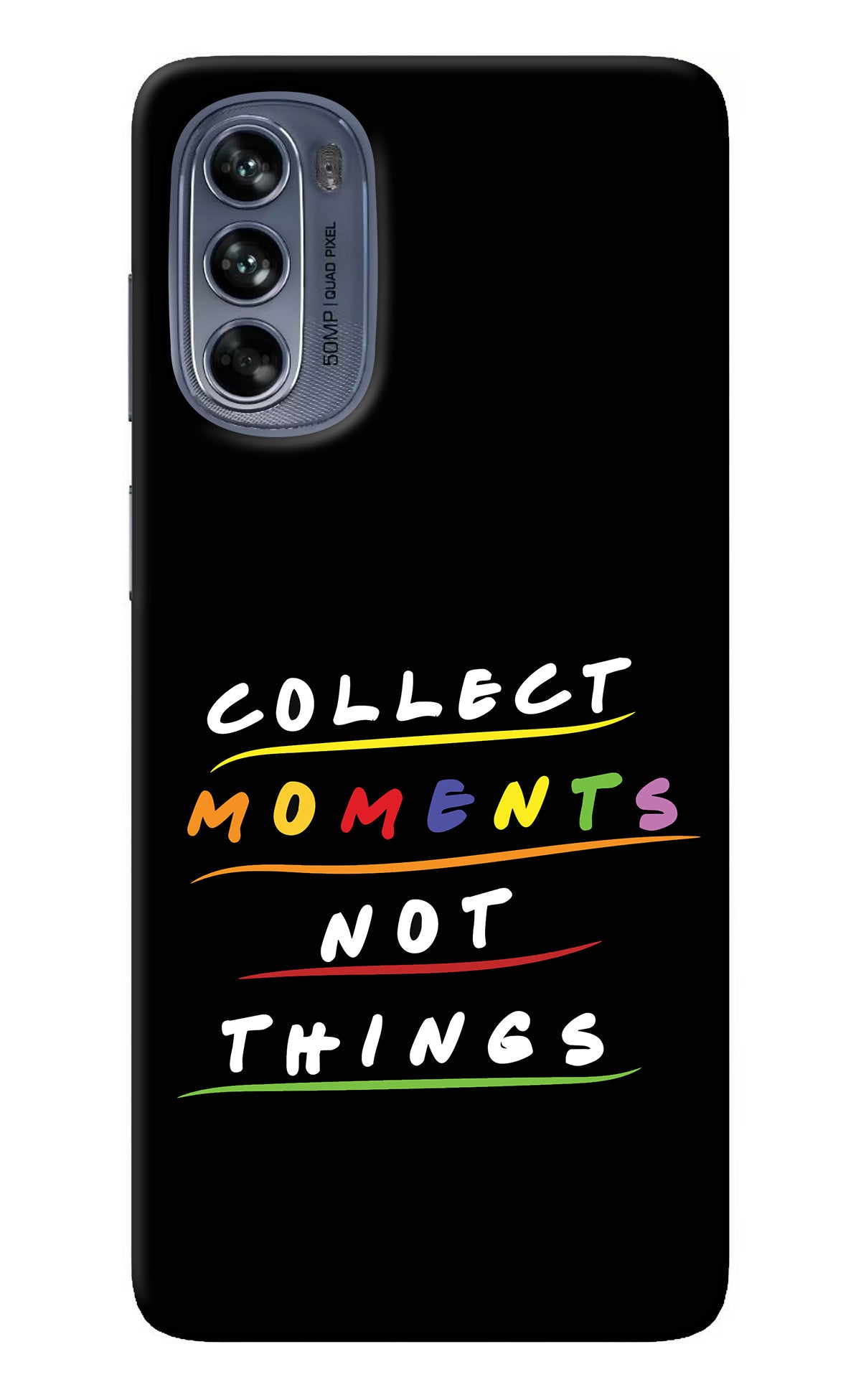 Collect Moments Not Things Moto G62 5G Back Cover