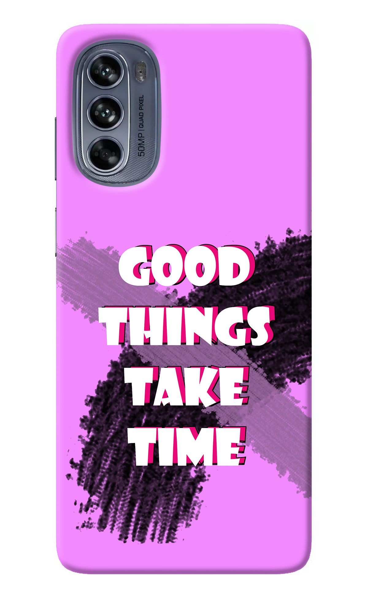 Good Things Take Time Moto G62 5G Back Cover