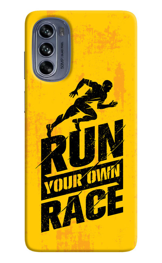 Run Your Own Race Moto G62 5G Hard Case Back Cover by Casekaro