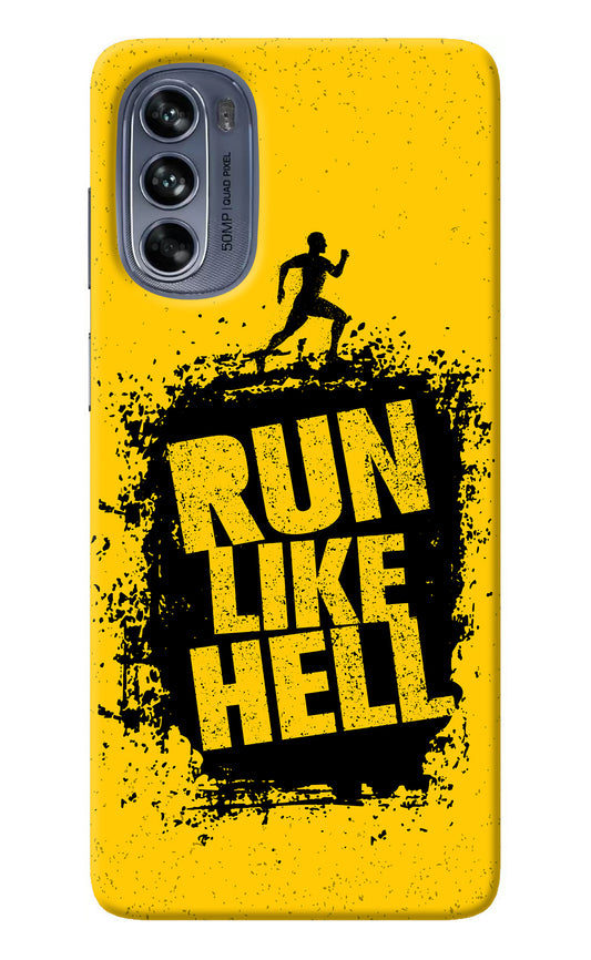 Run Like Hell Moto G62 5G Back Cover