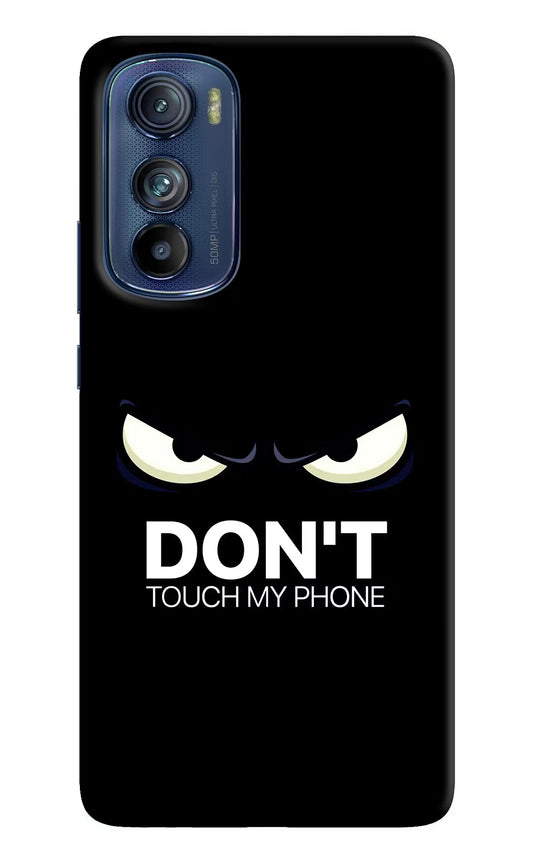 Don'T Touch My Phone Moto Edge 30 Hard Case Back Cover by Casekaro