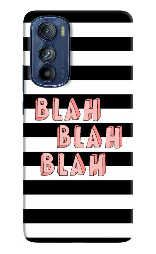 Blah Blah Blah Moto Edge 30 Hard Case Back Cover by Casekaro