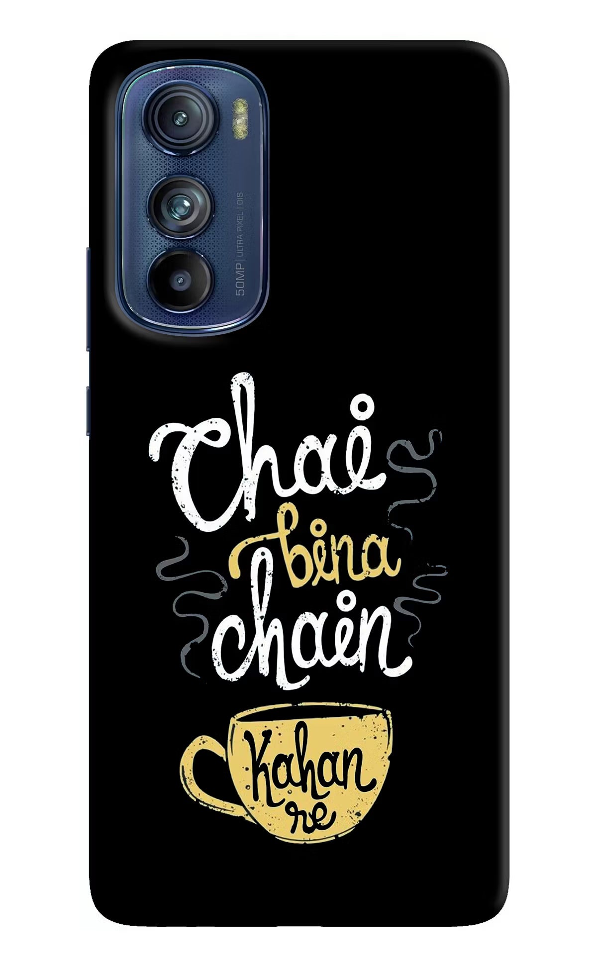 Chai Bina Chain Kaha Re Moto Edge 30 Hard Case Back Cover by Casekaro