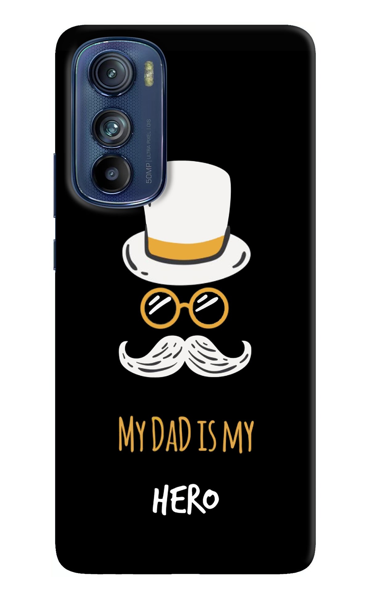 My Dad Is My Hero Moto Edge 30 Back Cover