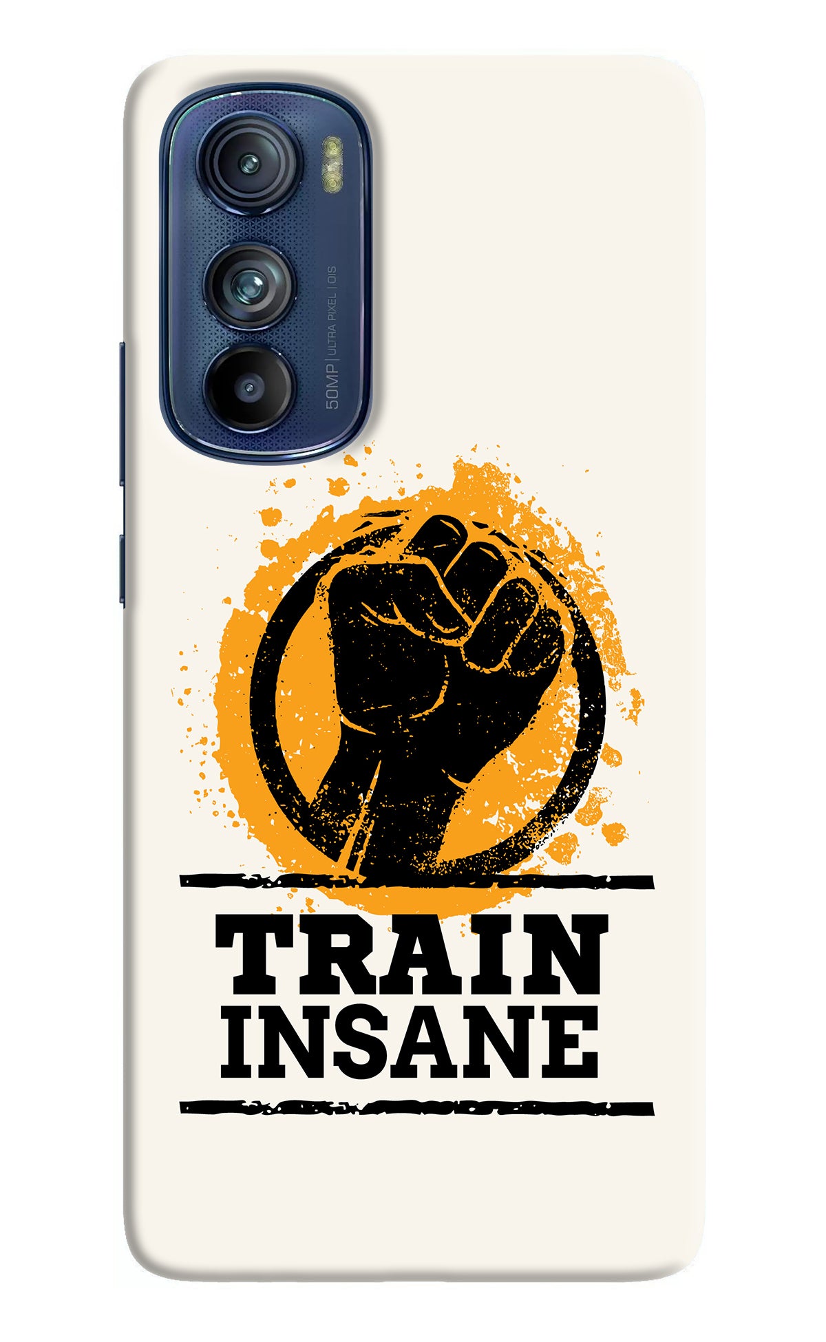 Train Insane Moto Edge 30 Back Cover