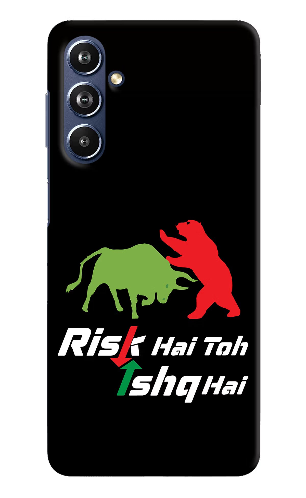 Risk Hai Toh Ishq Hai Samsung F54 5G Hard Case Back Cover by Casekaro