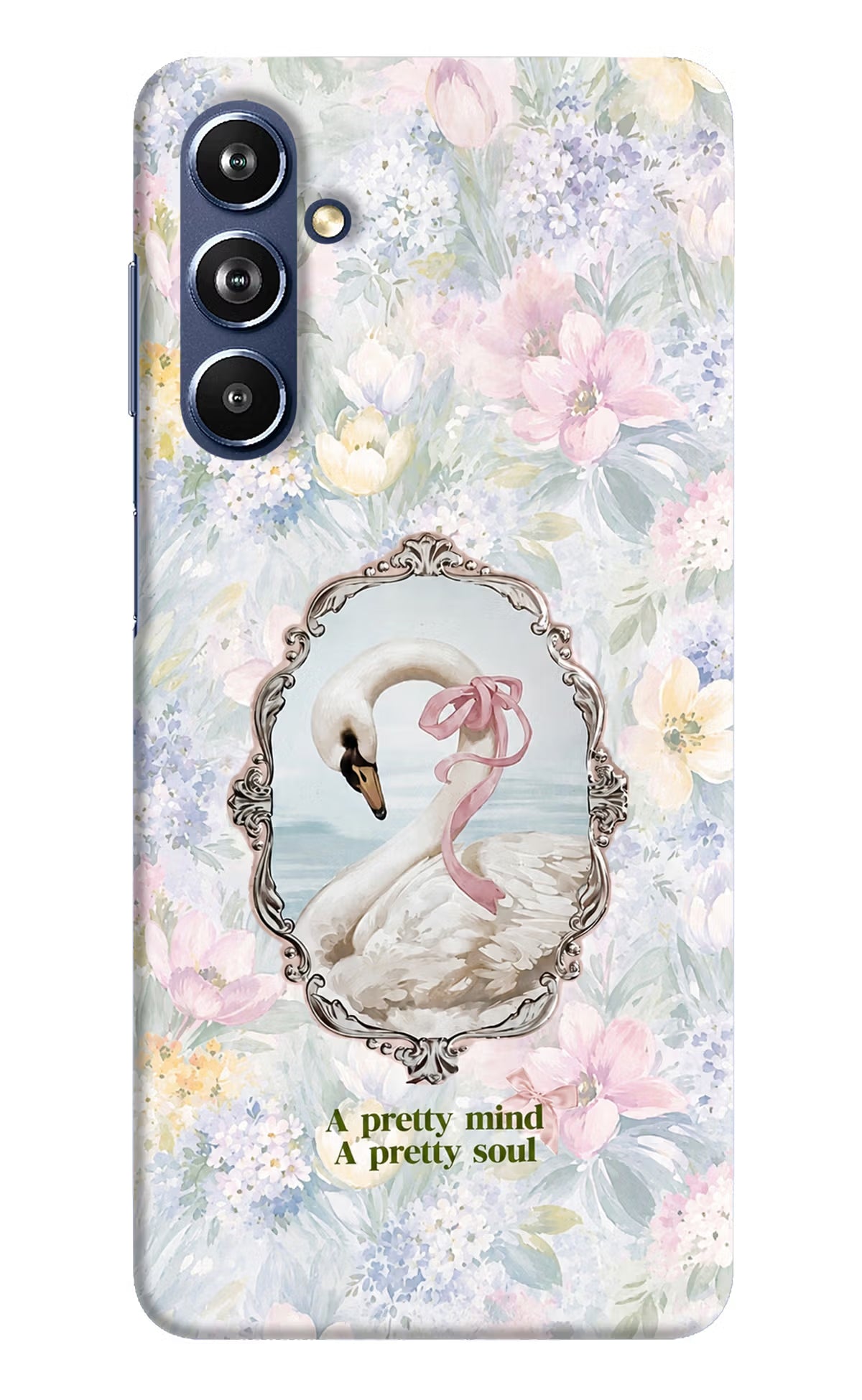 Pretty Mind Pretty Soul Samsung F54 5G Back Cover