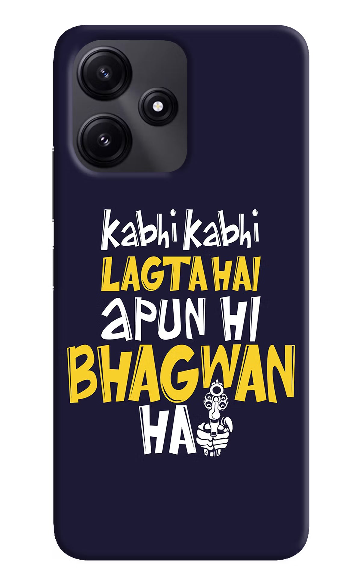 Kabhi Kabhi Lagta Hai Apun Hi Bhagwan Hai Poco M6 Pro 5G Hard Case Back Cover by Casekaro