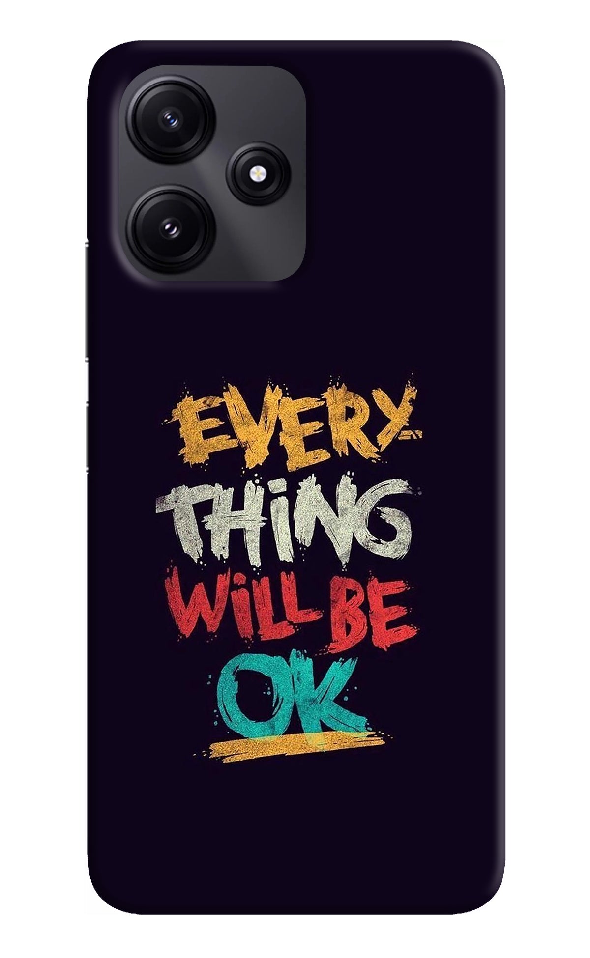 Everything Will Be Ok Poco M6 Pro 5G Back Cover