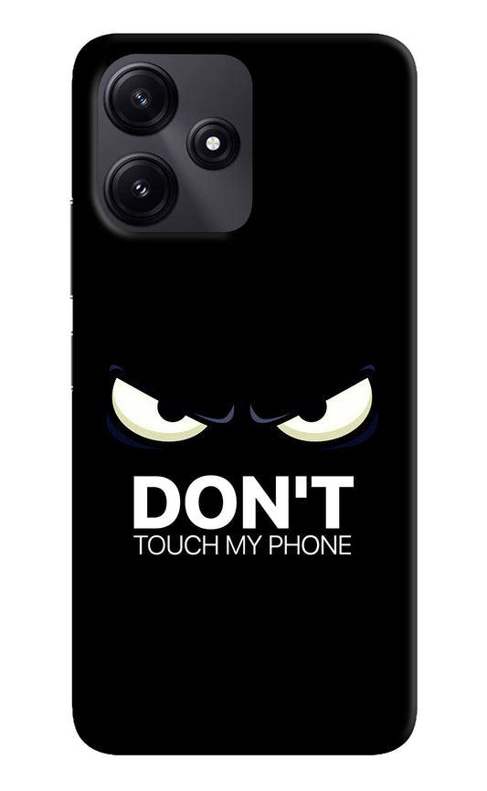 Don'T Touch My Phone Poco M6 Pro 5G Back Cover