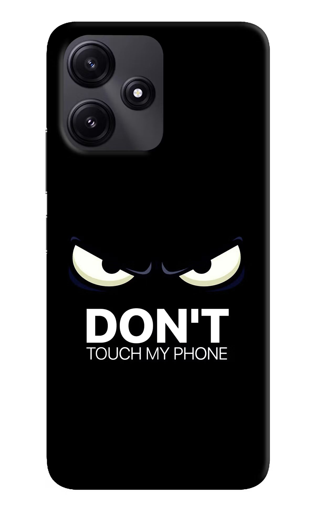 Don'T Touch My Phone Poco M6 Pro 5G Hard Case Back Cover by Casekaro