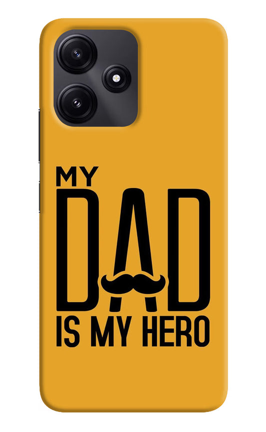 My Dad Is My Hero Poco M6 Pro 5G Hard Case Back Cover by Casekaro
