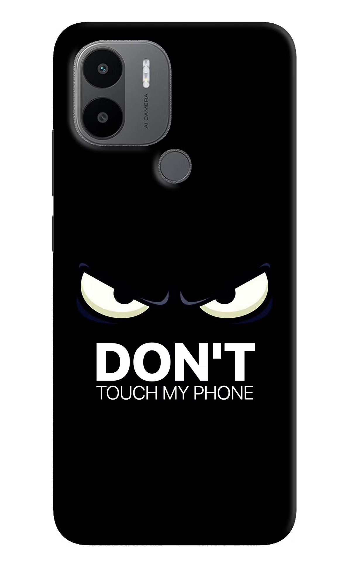 Don'T Touch My Phone Redmi A1+/A2+ Back Cover