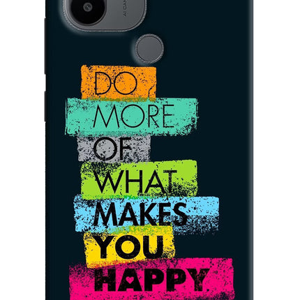 Do More Of What Makes You Happy Redmi A1+/A2+ Back Cover