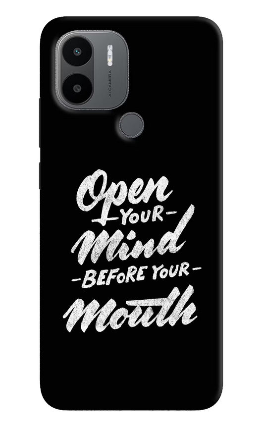 Open Your Mind Before Your Mouth Redmi A1+/A2+ Back Cover