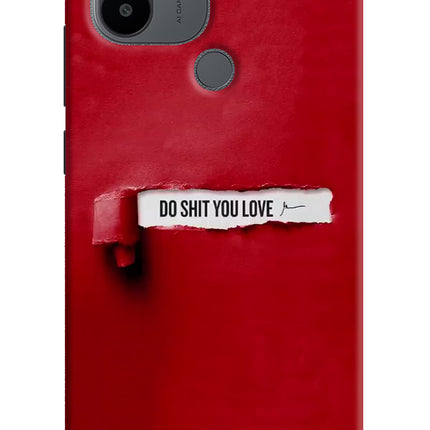 Do Shit You Love Redmi A1+/A2+ Back Cover