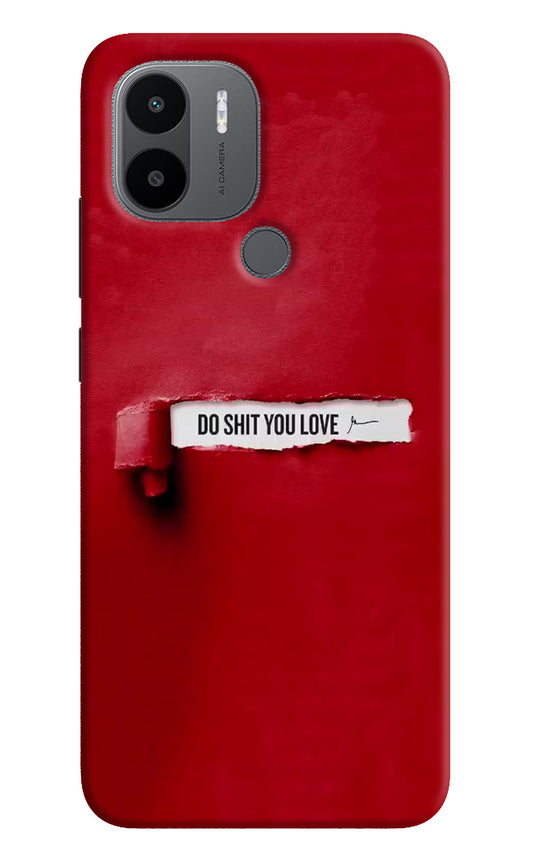 Do Shit You Love Redmi A1+/A2+ Back Cover