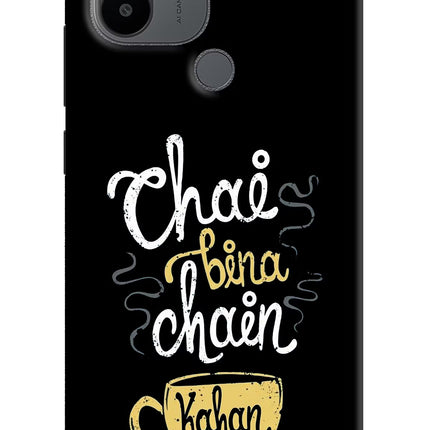 Chai Bina Chain Kaha Re Redmi A1+/A2+ Back Cover