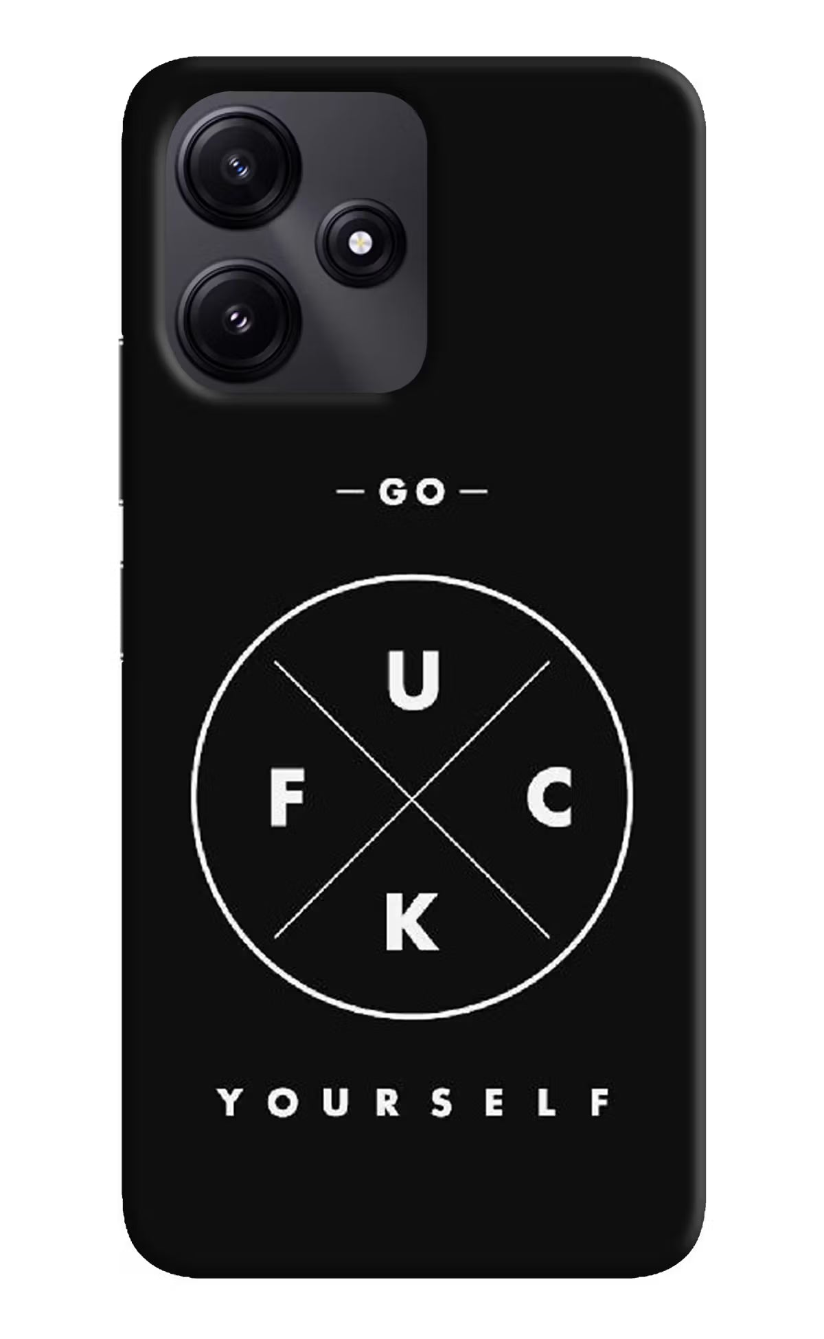 Go Fuck Yourself Redmi 12 5G Hard Case Back Cover by Casekaro