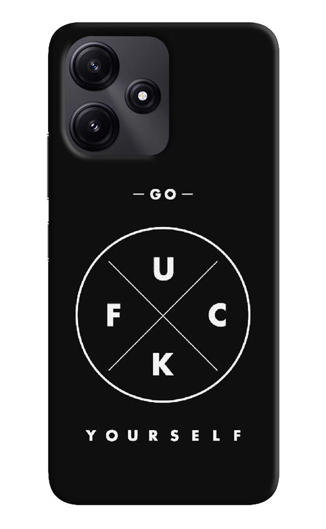 Go Fuck Yourself Redmi 12 5G Hard Case Back Cover by Casekaro