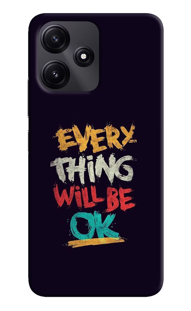 Everything Will Be Ok Redmi 12 5G Hard Case Back Cover by Casekaro