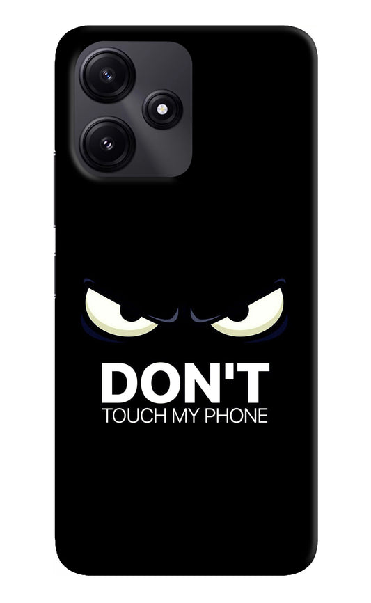 Don'T Touch My Phone Redmi 12 5G Back Cover