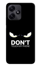 Don'T Touch My Phone Redmi 12 5G Hard Case Back Cover by Casekaro