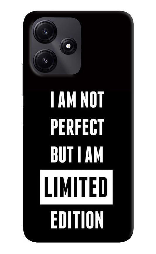 I Am Not Perfect But I Am Limited Edition Redmi 12 5G Back Cover