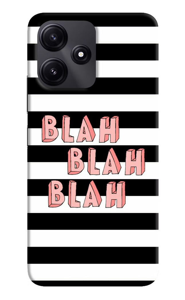 Blah Blah Blah Redmi 12 5G Hard Case Back Cover by Casekaro