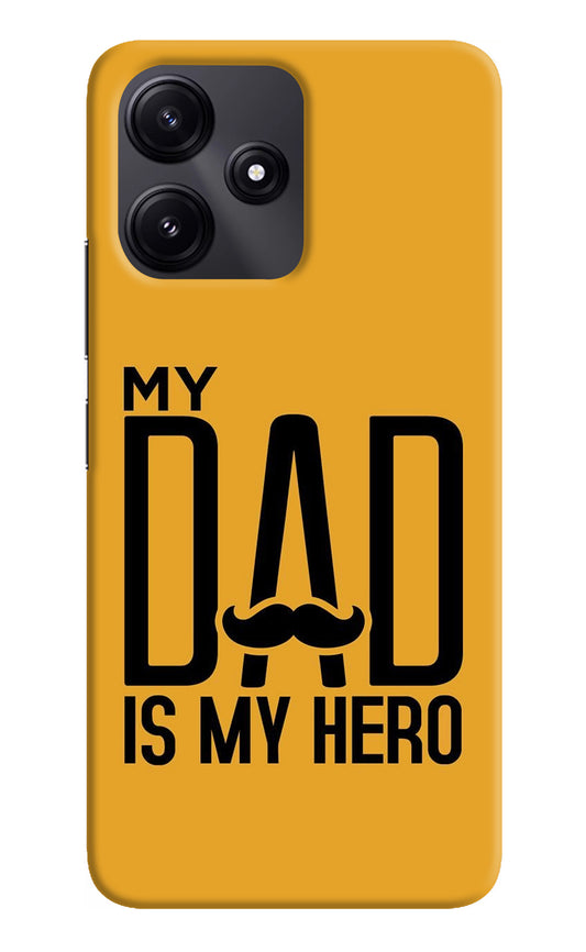 My Dad Is My Hero Redmi 12 5G Back Cover