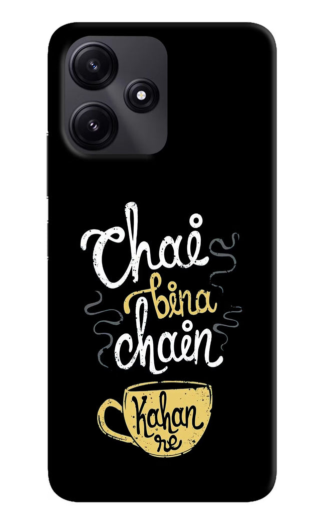 Chai Bina Chain Kaha Re Redmi 12 5G Hard Case Back Cover by Casekaro