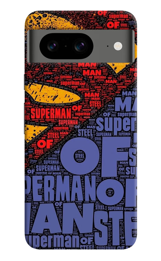 Superman Google Pixel 8 Hard Case Back Cover by Casekaro