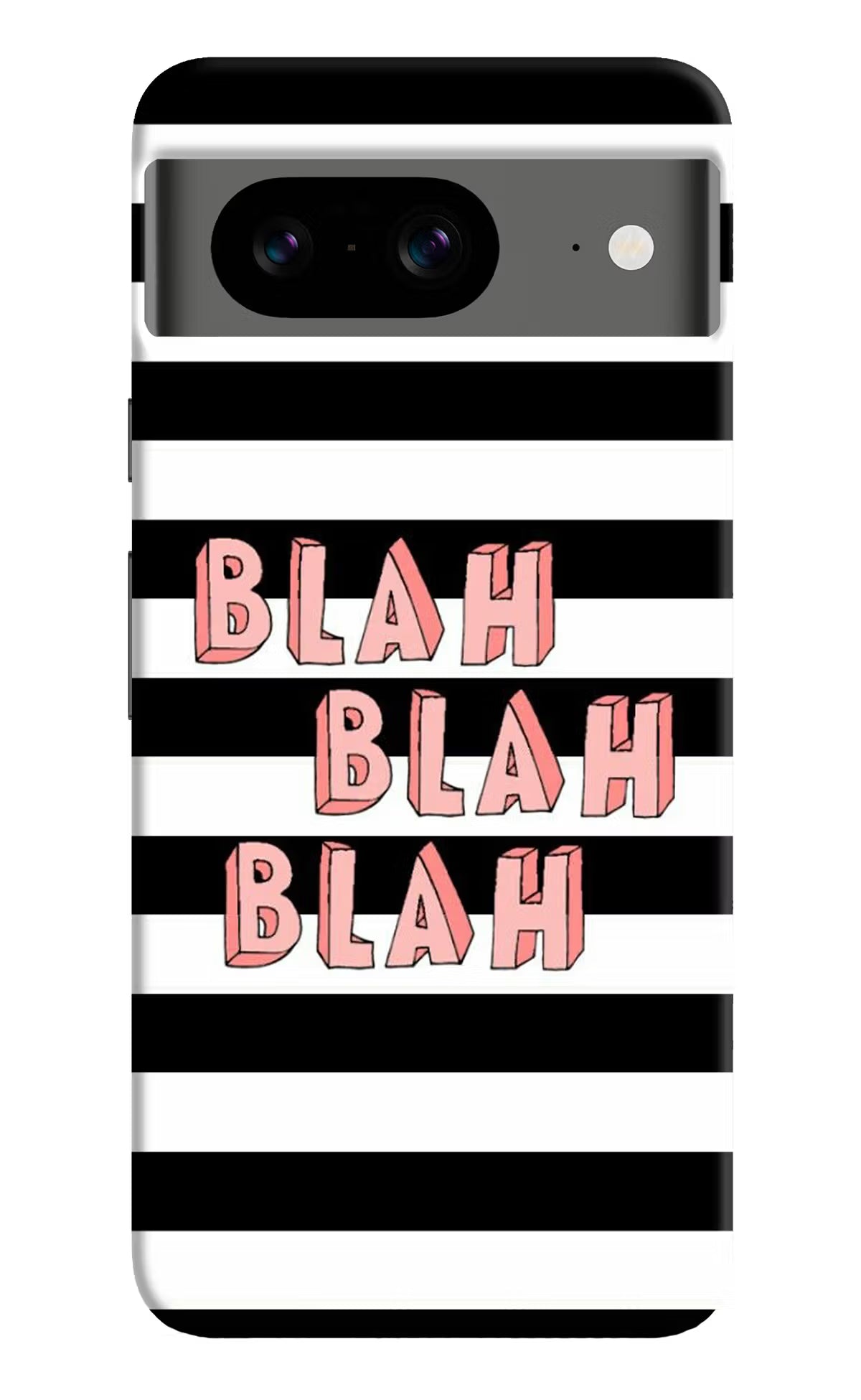 Blah Blah Blah Google Pixel 8 Hard Case Back Cover by Casekaro