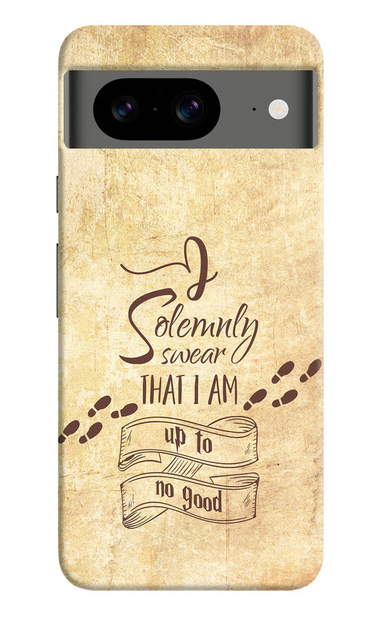 I Solemnly swear that i up to no good Google Pixel 8 Hard Case Back Cover by Casekaro