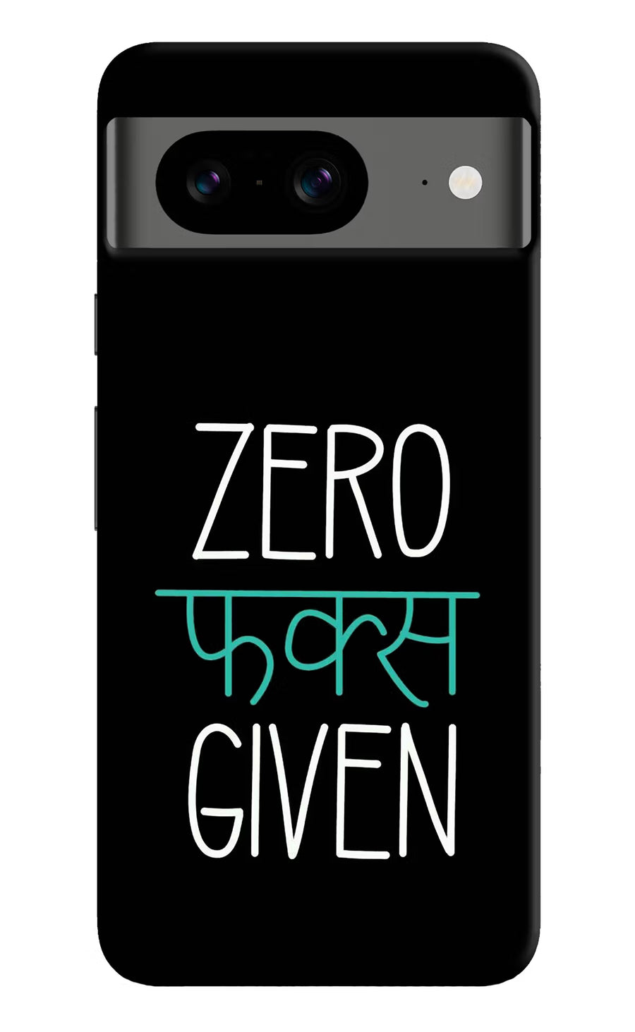 Zero Fucks Given Google Pixel 8 Back Cover, Hard case