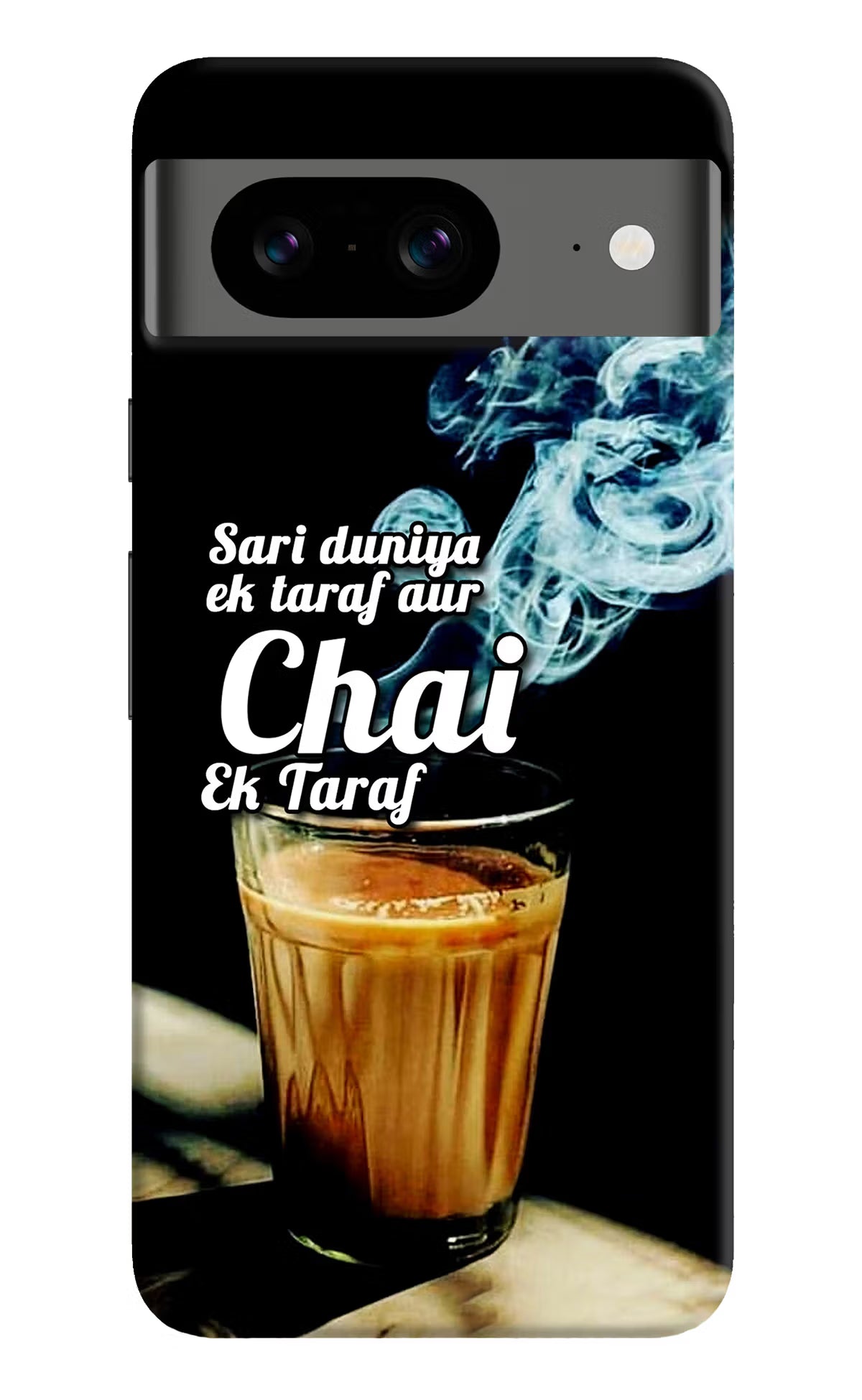 Chai Ek Taraf Quote Google Pixel 8 Hard Case Back Cover by Casekaro