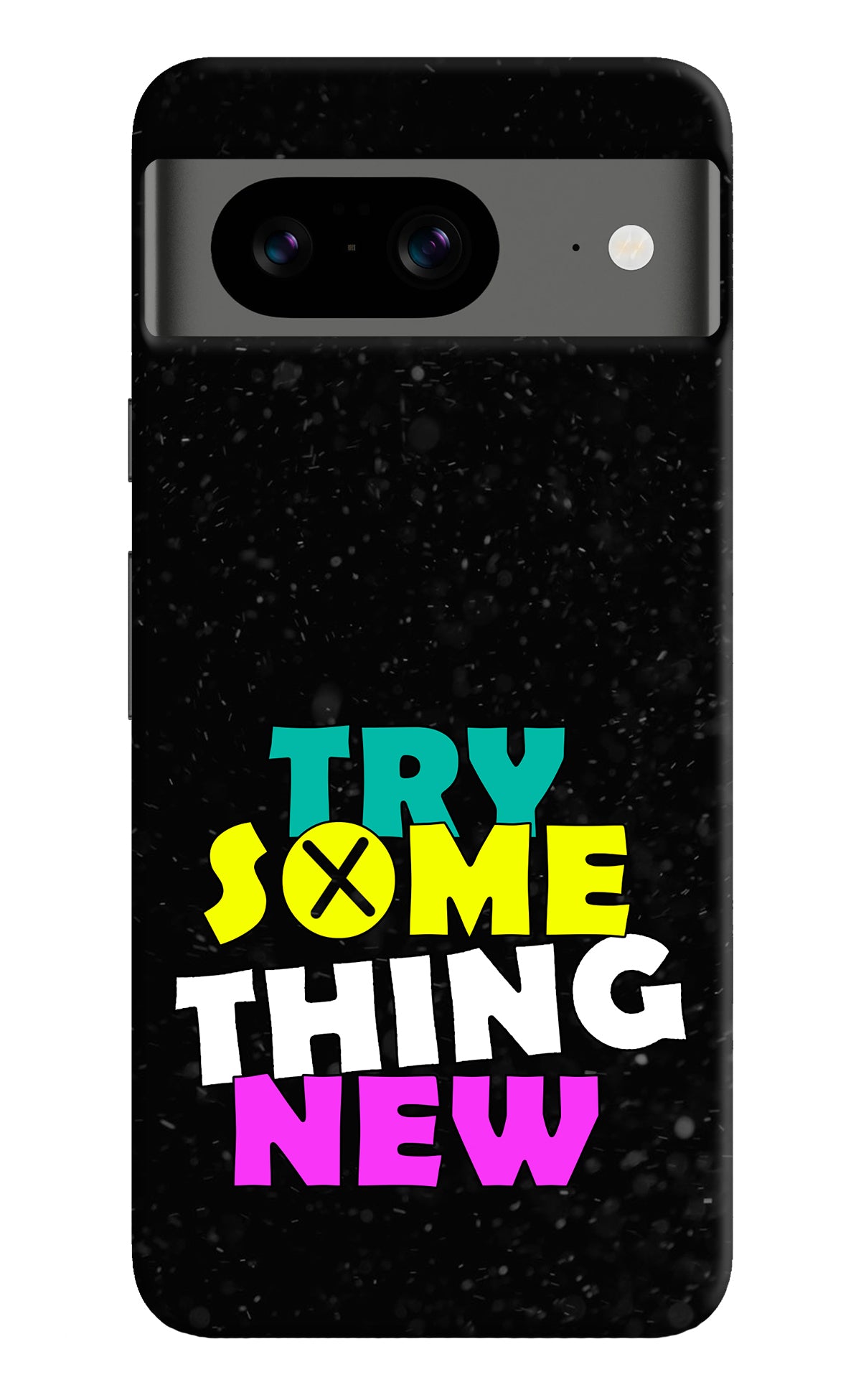 Try Something New Google Pixel 8 Back Cover