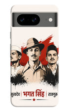 Bhagat Singh Trio Google Pixel 8 Hard Case Back Cover by Casekaro