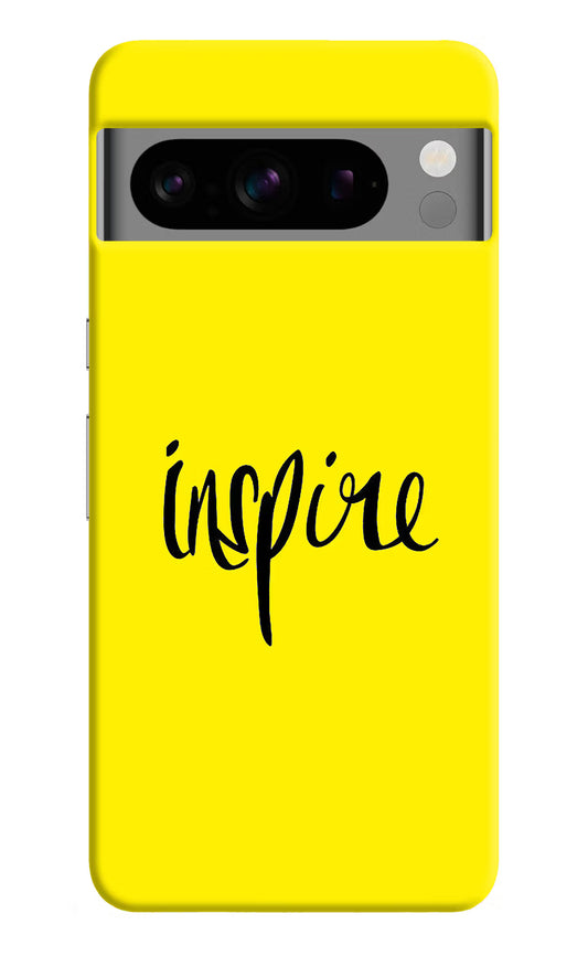 Inspire Google Pixel 8 Pro Hard Case Back Cover by Casekaro