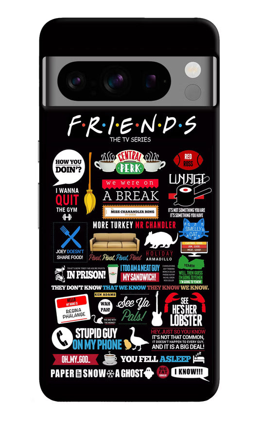 FRIENDS Google Pixel 8 Pro Hard Case Back Cover by Casekaro