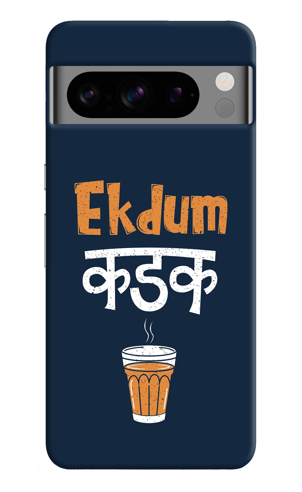 Ekdum Kadak Chai Google Pixel 8 Pro Back Cover