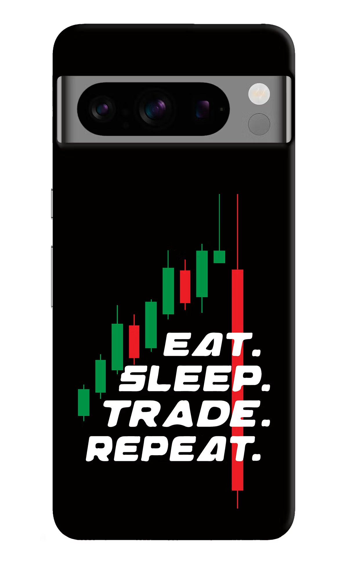 Eat Sleep Trade Repeat Google Pixel 8 Pro Hard Case Back Cover by Casekaro