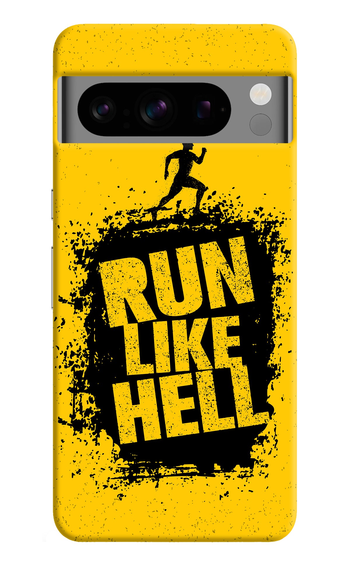 Run Like Hell Google Pixel 8 Pro Back Cover