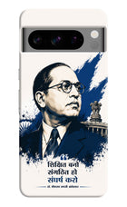 Dr. Ambedkar Visionary Google Pixel 8 Pro Hard Case Back Cover by Casekaro